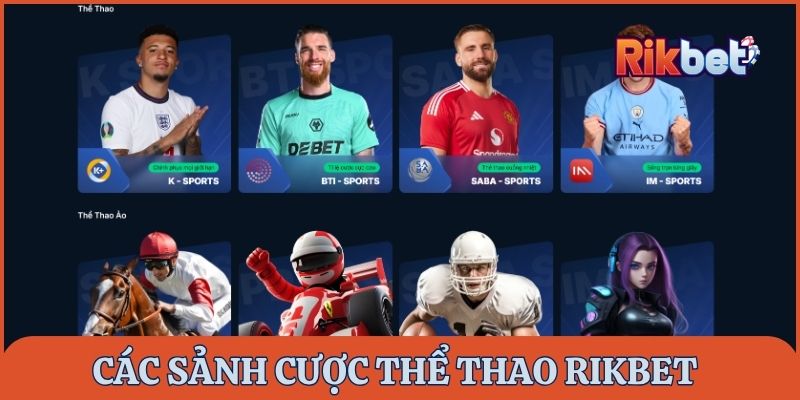 Các sảnh cược thể thao Rikbet