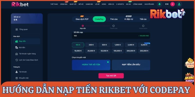 Hướng dẫn nạp tiền Rikbet với CodePay